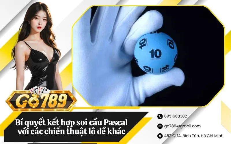 Bí quyết kết hợp soi cầu Pascal với các chiến thuật lô đề khác